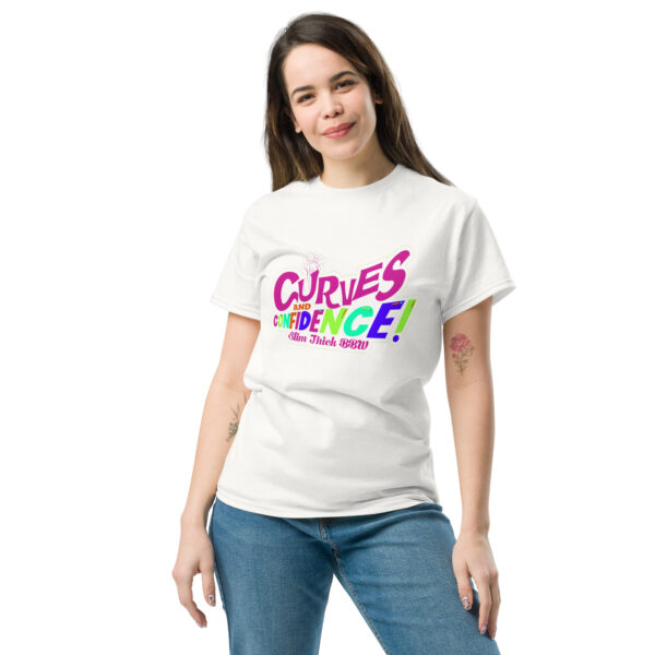 Curves & Confidence Unisex Classic Tee - Image 2