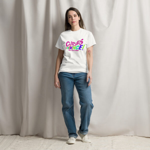 Curves & Confidence Unisex Classic Tee - Image 3
